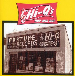 Hop & Bop , Hi-Q's