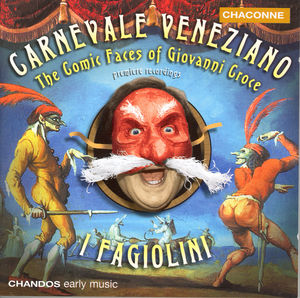 Carnevale Venziano: Comic Faces of Giovanni Croce
