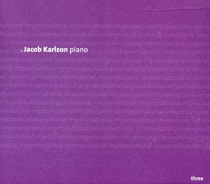 Piano Improvisations Inspired By Ravel , Jacob Karlzon