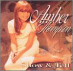 Show & Tell , Amber Thompson