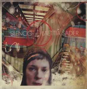 Silencio , Laetitia Sadier