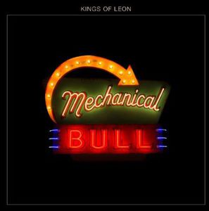 Mechanical Bull , Kings of Leon