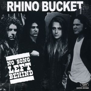 No Song Left Behind , Rhino Bucket