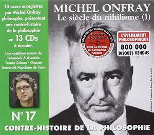 V17: Contre Histoire Philosophie , Michel Onfray