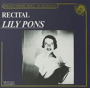 Lily Pons Recital , Lily Pons