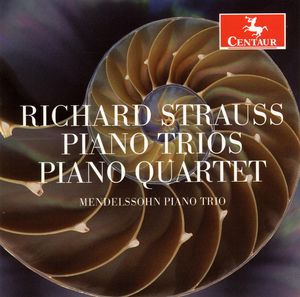 Trios for Piano Violin & Cello / Piano Quartet , Mendelssohn Piano Trio