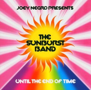 Until the End of Time , Joey Negro