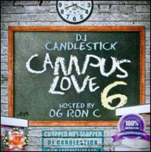 Campus Love 6 , O.G. Ron C.