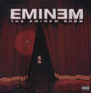 The Eminem Show [Explicit Content] , Eminem