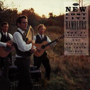 Out Standing in Their Field Vol 2 , The New Lost City Ramblers