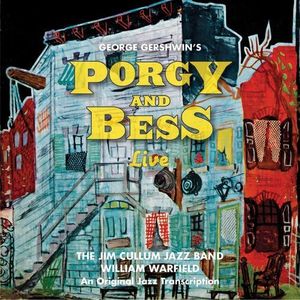Porgy and Bess Live , Jim Cullum Jazz Band