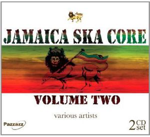 Jamaica Ska Core, Vol. 2 , Various Artists