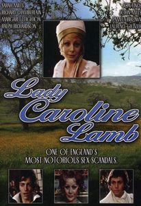 Lady Caroline Lamb , Sarah Miles
