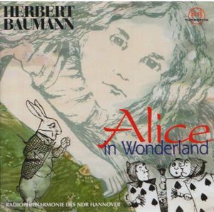 Alice in Wonderland: Ballet Music , Herbert Baumann