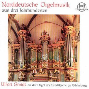 300 Years of Norgh German Organ Music , Ulfert Smidt