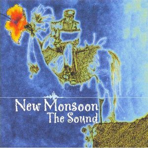 The Sound , New Monsoon