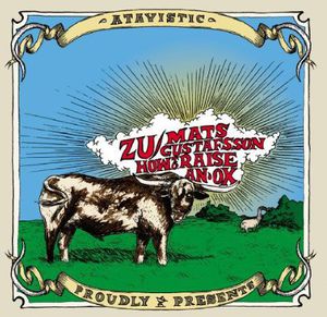 How to Raise An Ox , Zu
