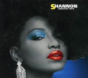 Greatest Hits , Shannon