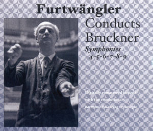 Furtwangler Conducts Bruckner , A. Bruckner