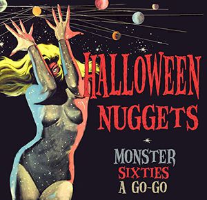 Halloween Nuggets Monster Sixties A Go-Go , Various Artists