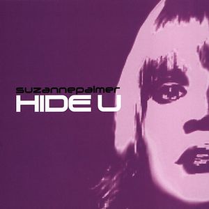 Hide U 2 , Suzanne Palmer
