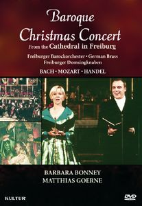 Baroque Christmas Concert From the Cathedral in Freiburg , Barbara Bonney