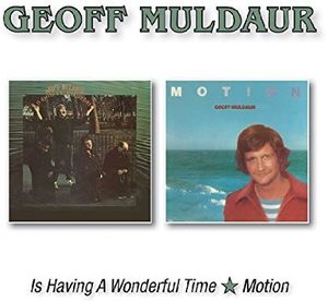 Is Having A Wonderful Time/ Motion [Import] , Geoff Muldaur