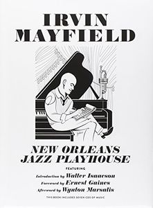 New Orleans Jazz Playhouse , Irvin Mayfield