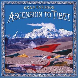 Ascension to Tibet , Dean Evenson