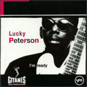 I'm Ready , Lucky Peterson