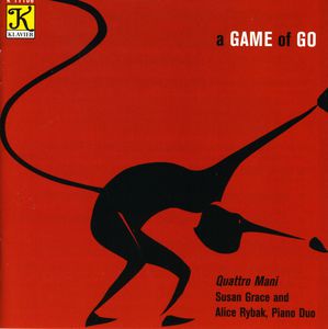 Corigliano/ Copland/ Rzweski : Game of Go , Quattro Mani