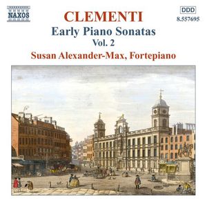 Early Piano Sonatas 2 , Susan Alexander-Max