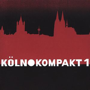 Kln Kompakt 1 , Various Artists