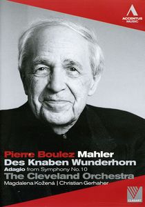 Das Knaben Wunderhorn / Adagio From Symphony 10 , Pierre Boulez