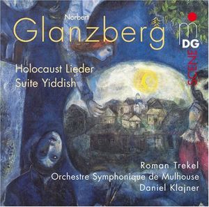Jiddische Suite Holocaust-Lieder , Roman Trekel