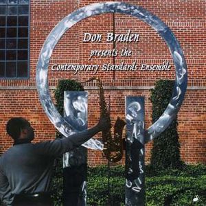 Contemporary Standards Ensemble , Don Braden