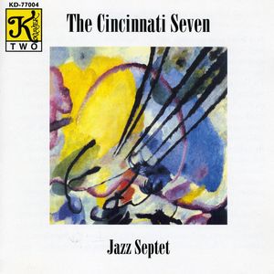 Cincinnati Seven , Cincinnati Seven Jazz Septet