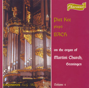 Organ Works 4 , J.S. Bach