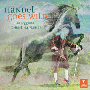 Handel Goes Wild , Christina Pluhar