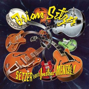 Setzer Goes Instru-mental! , Brian Setzer Orchestra