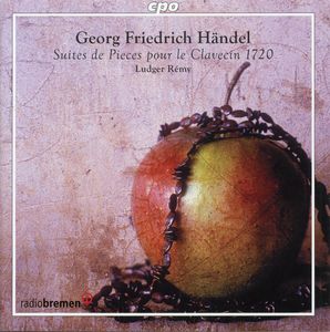 Suites de Pieces Pour Le Clavecin 1720 , Ludger Remy