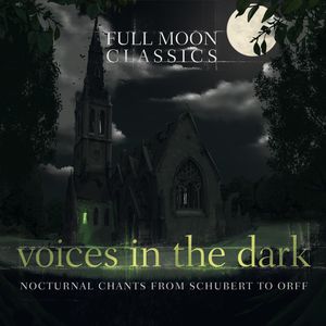 Full Moon Classics: Voices in the Dark / Various , Various Artists
