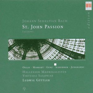 St John Passion: 21 Exceprts , J.S. Bach