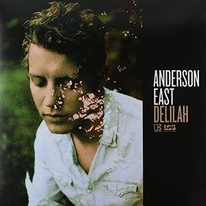 Delilah , Anderson East