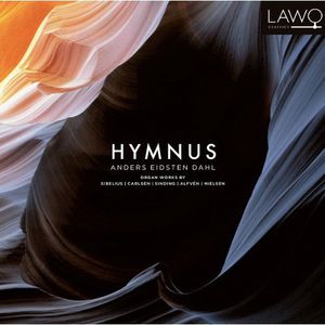 Hymnus: Organ Works , Anders Eidsten Dahl