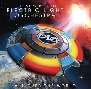 All Over The World: The Very Best Of Electric Light Orchestra , Elo ( Electric Light Orchestra )