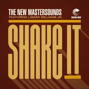 Shake It / Permission To Land , The New Mastersounds