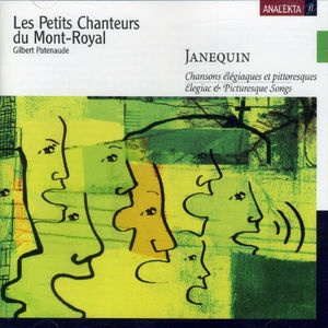 Elegiac & Picturesque Songs , Les Petits Chanteurs du Mont-Royal