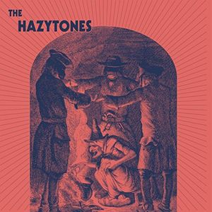 Hazytones , Hazytones