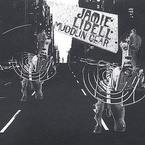 Muddlin Gear , Jamie Lidell